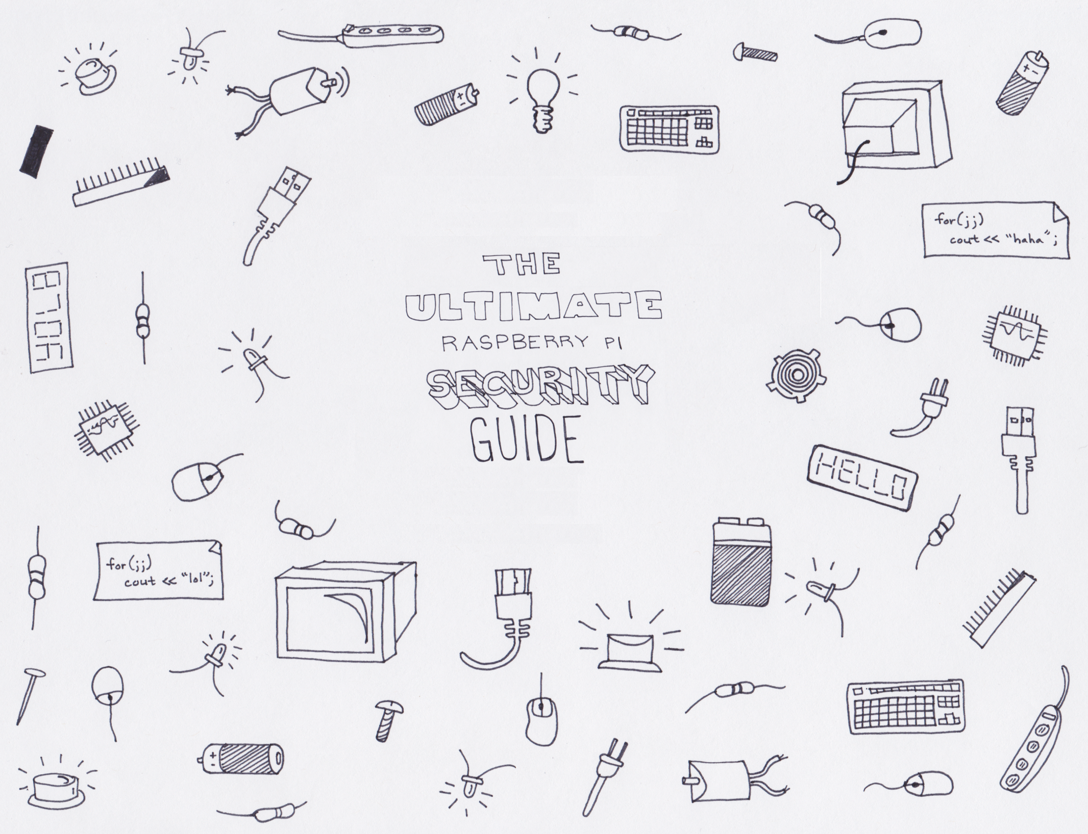 THE ULTIMATE RASPBERRY PI SECURITY GUIDE